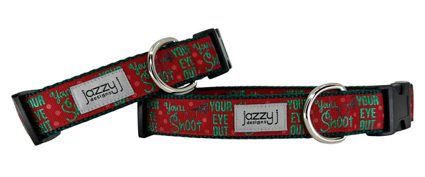Shoot Your Eye Out Dog Collar